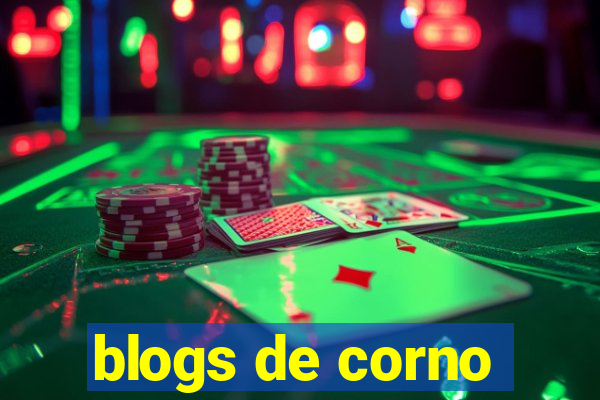 blogs de corno